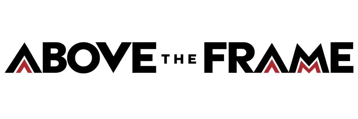 Above the Frame